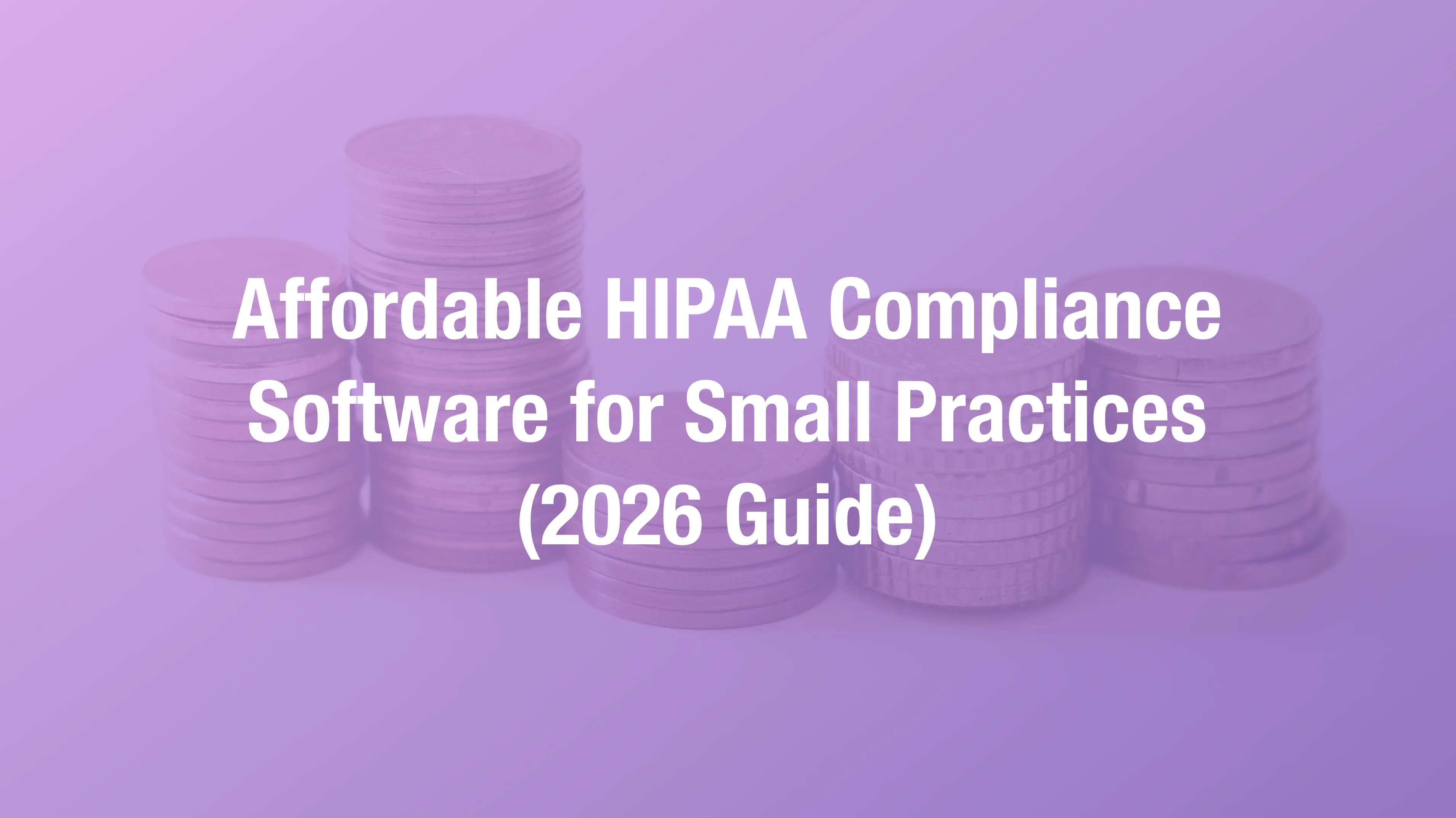 Comparison of HIPAA-compliant practice management software for independent healthcare practices