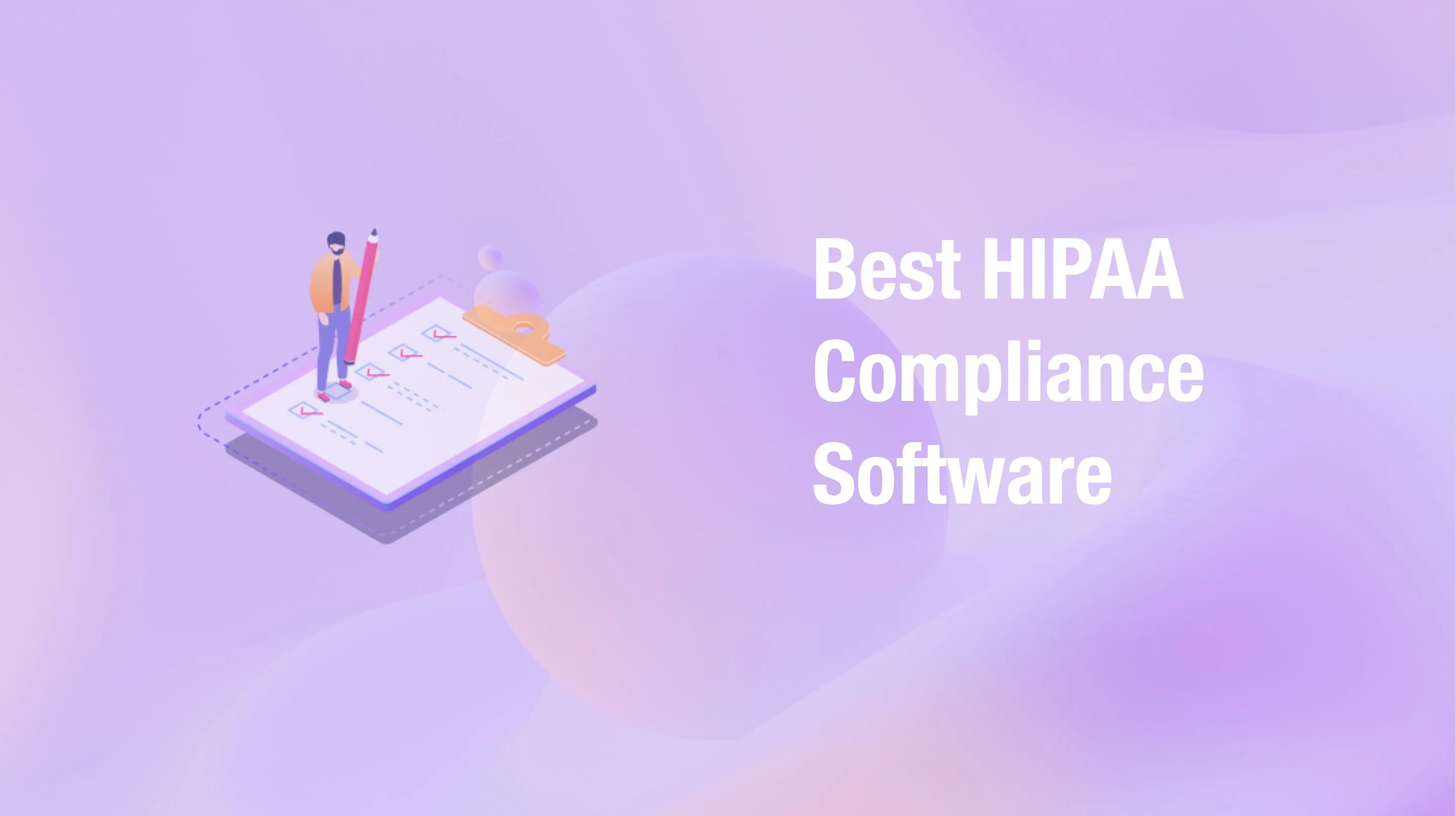 Best HIPAA Compliance Software (2026): 19 Platforms Compared With Pricing