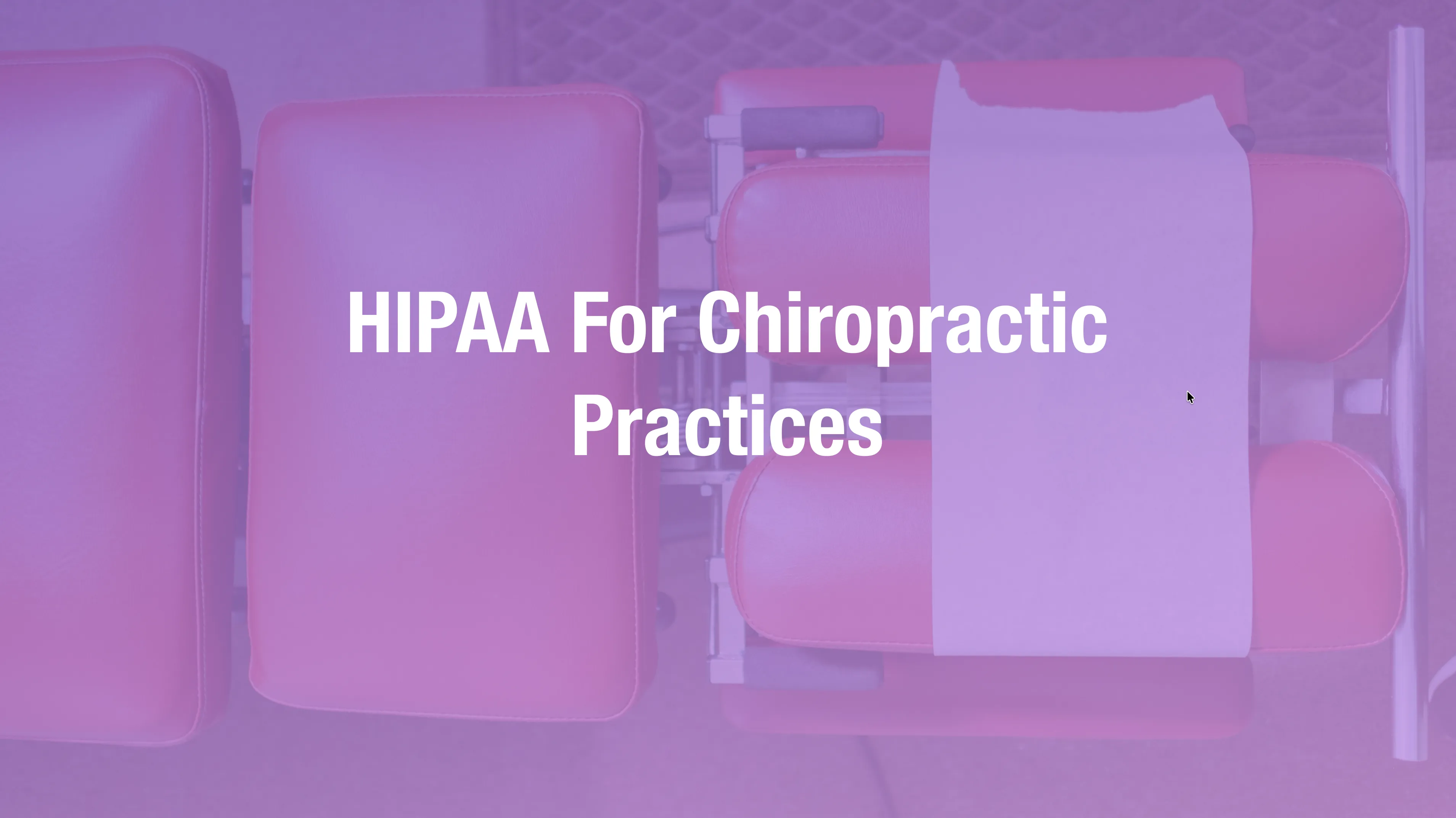 HIPAA compliance overview for chiropractic practices covering ePHI security and vendor management