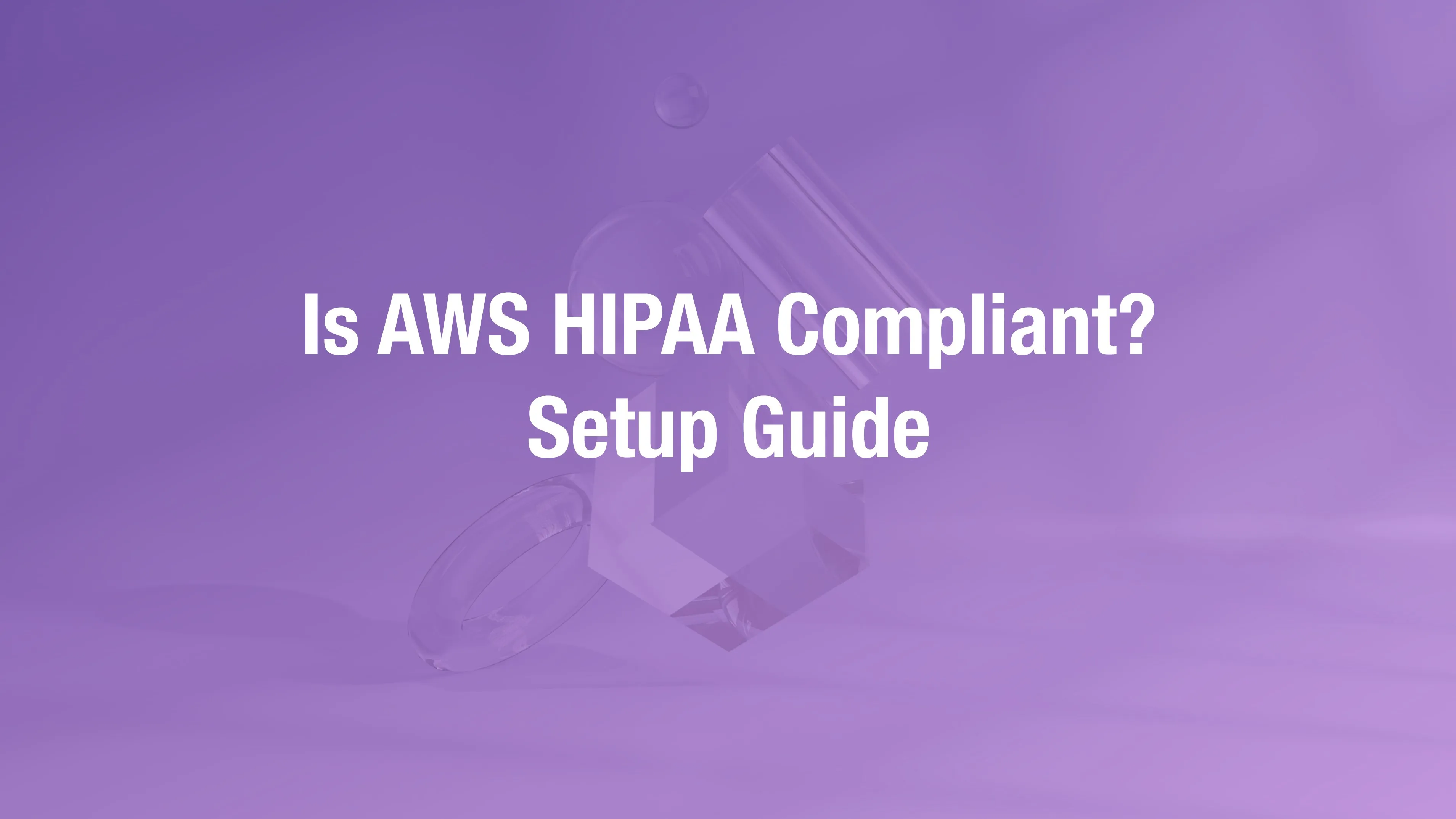Is ServiceNow HIPAA compliant — Now Platform BAA scope and enterprise ITSM configuration for healthcare practices